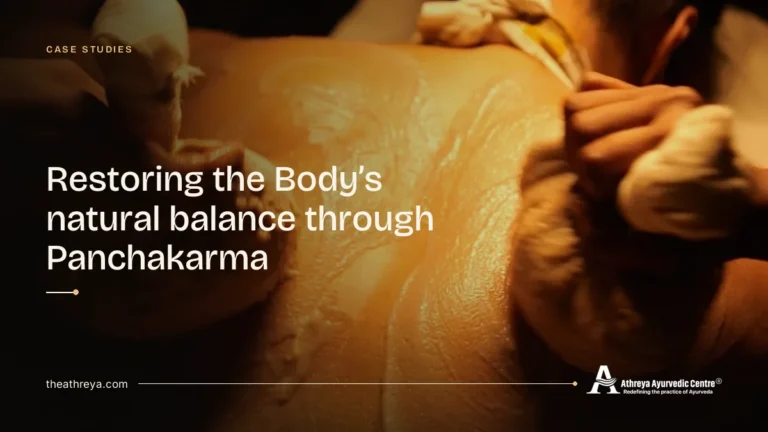 Restoring the body's natural balance through Panchakarma